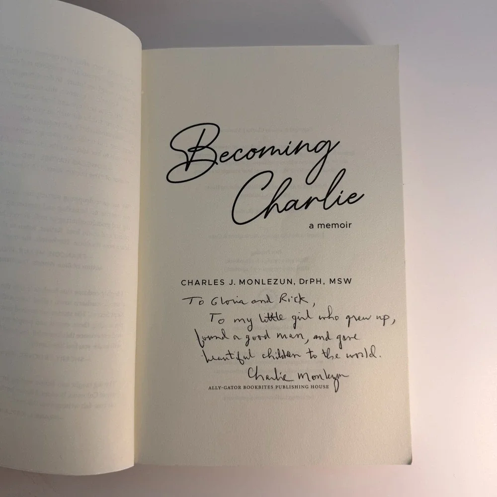 Becoming Charlie: A‎ Memoir by Charles J. Monlezun Paperback Autobiography